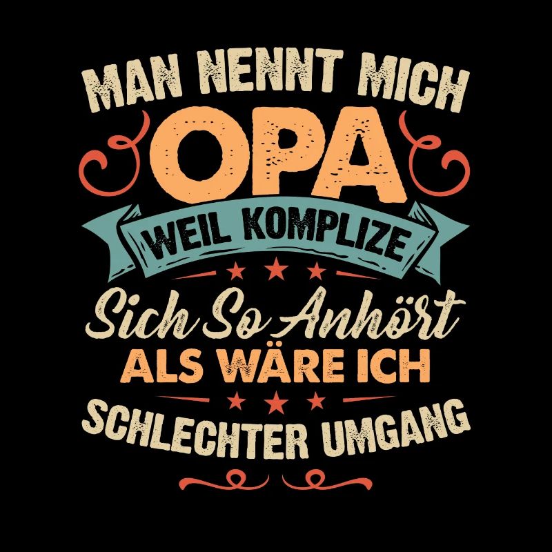 Man Nennt Mich Opa Weil Komplize Sich So Anhört