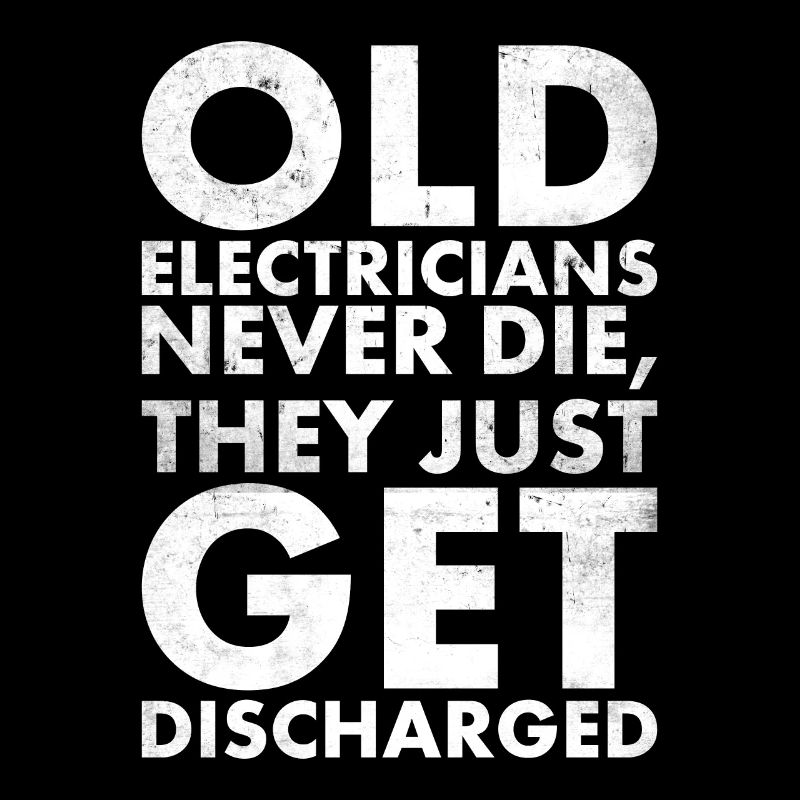 Old electricians never die for Lineman and