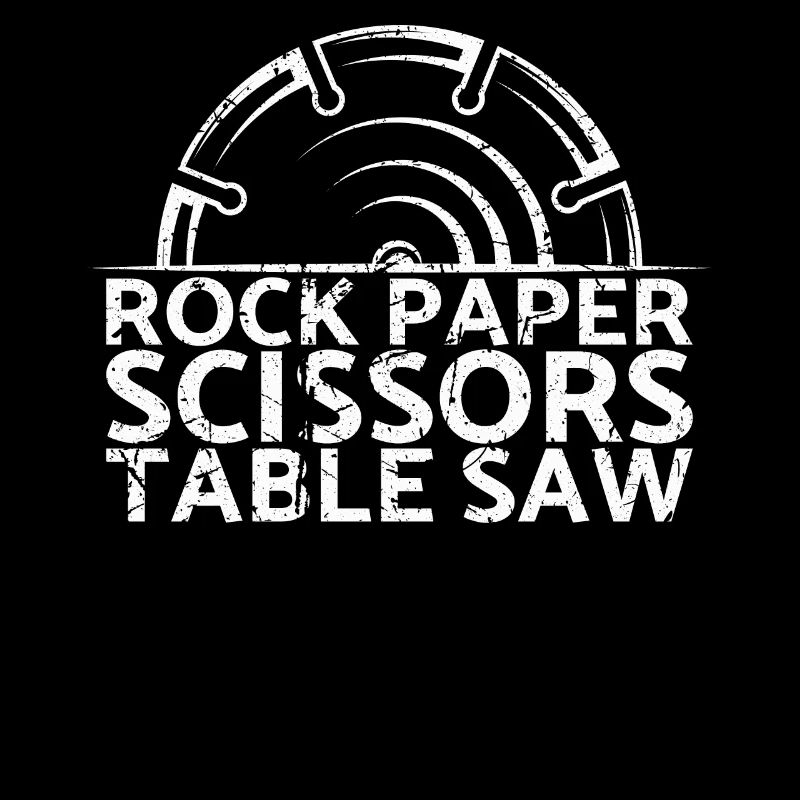 Rock Paper Scissors circular table saw for carpenters