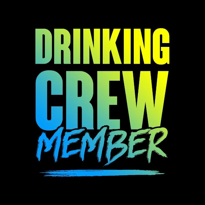Drinking Crew