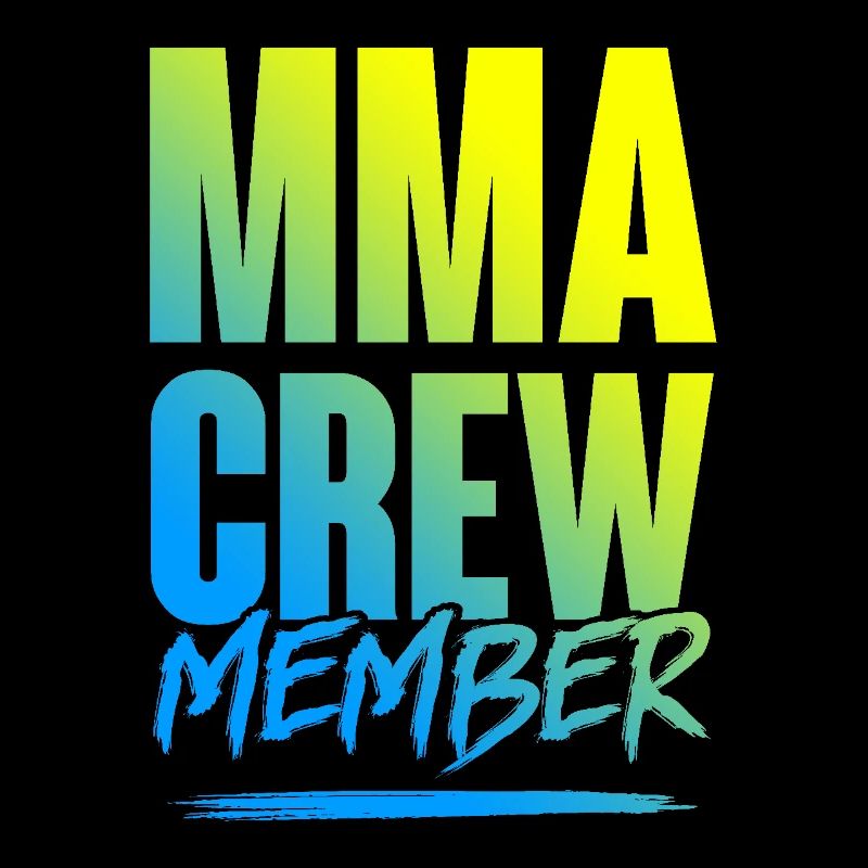 Mma Crew