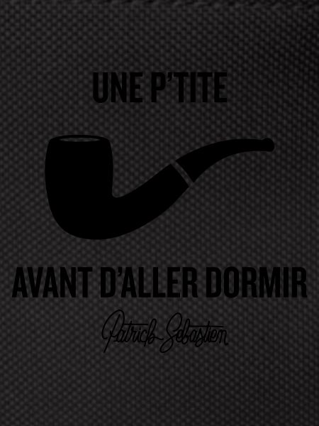 Une p'tite pipe