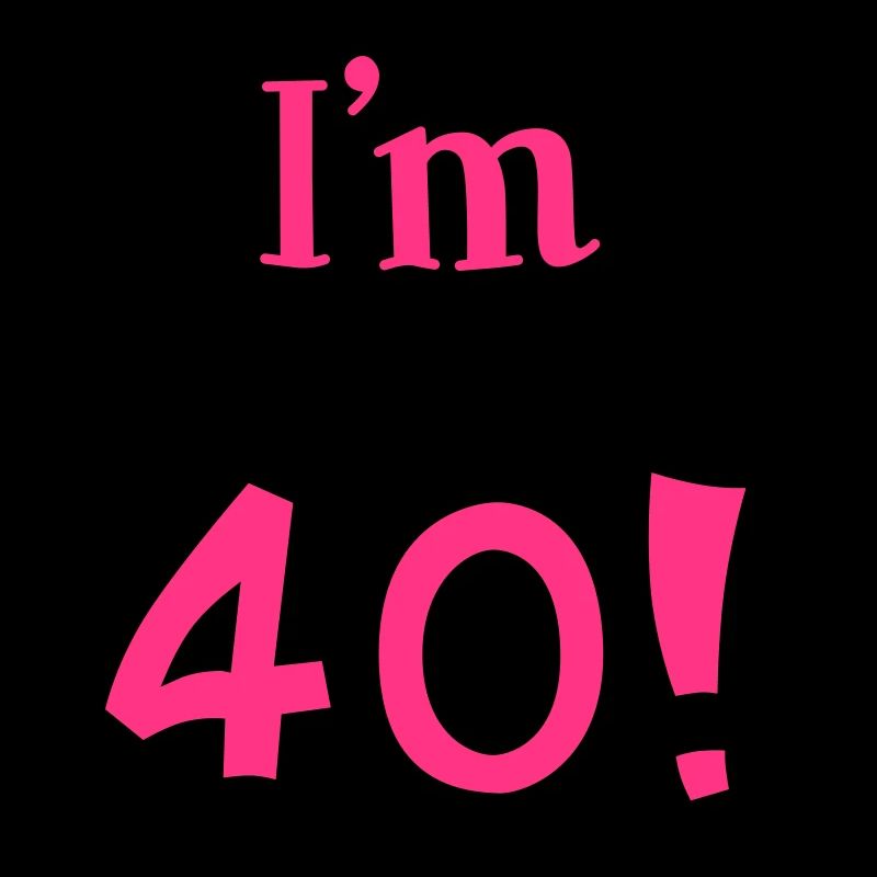 40. Geburtstag - Geburtstagskind - vierzig - 2C