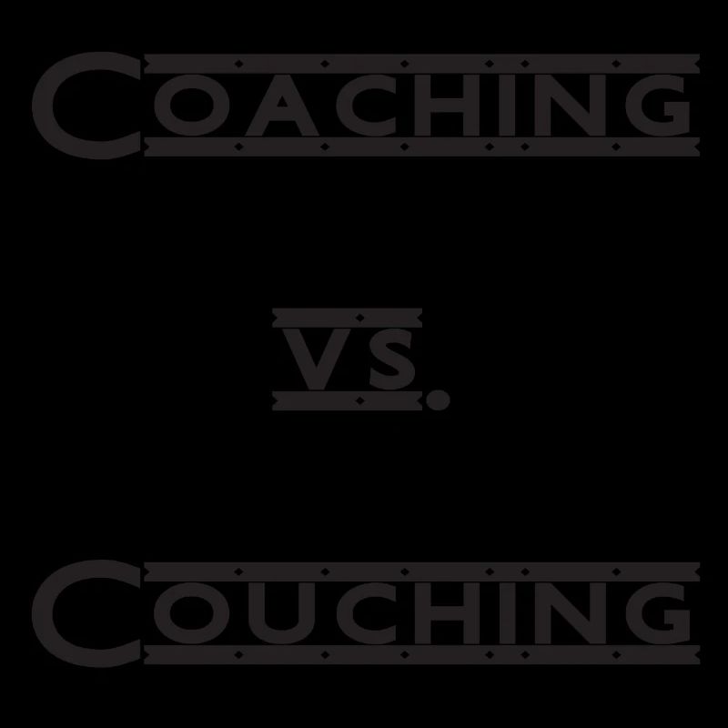 coaching vs. couching