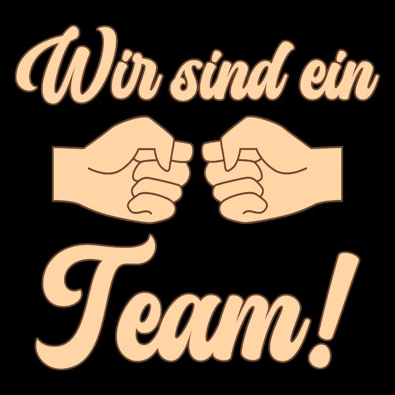 Wir sind ein Team