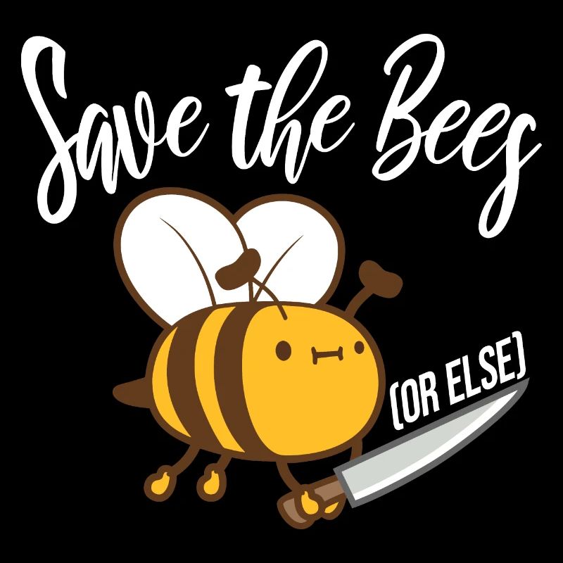 Rettet die Bienen oder sonst Messer Lustig Niedliche Biene Imker