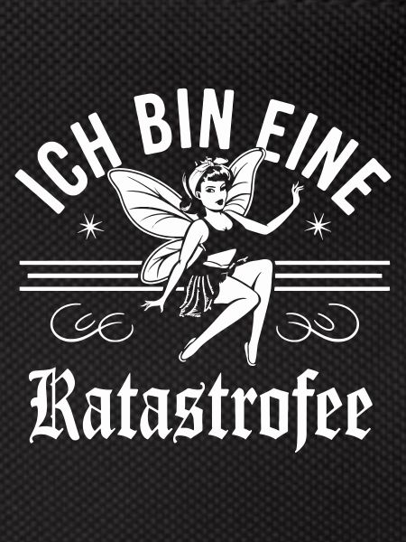 Ich bin eine Katastrophe