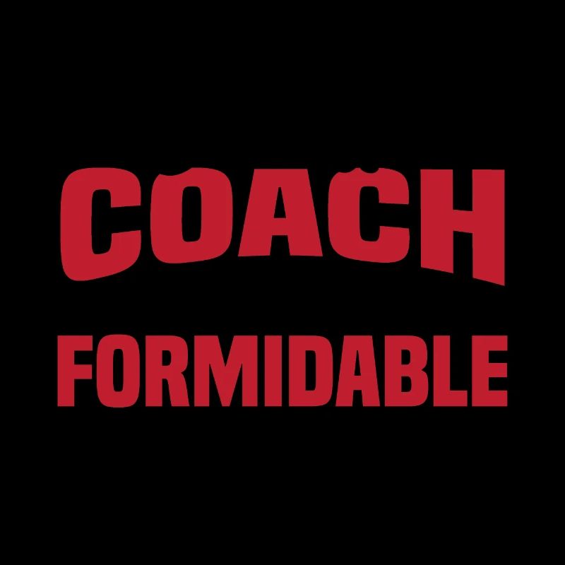 Coach aussi formidable