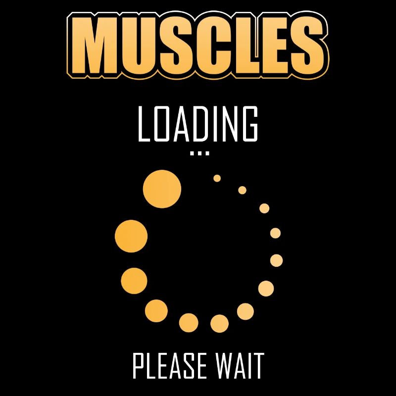 Muscles load please wait Funny sports saying