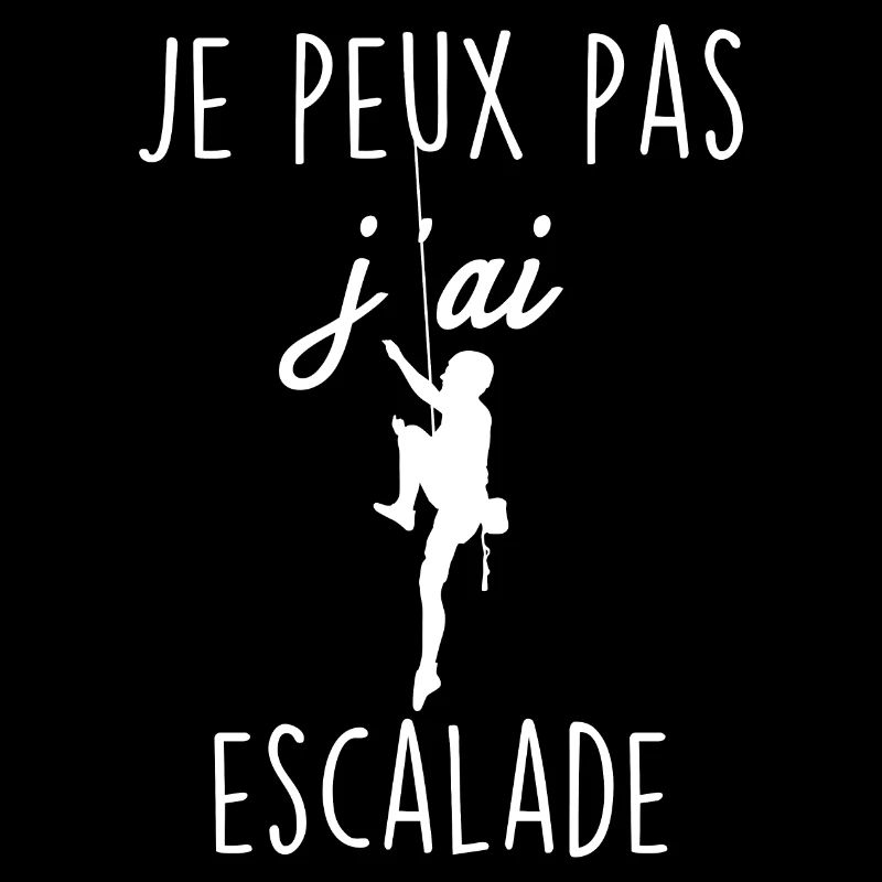 Je peux pas j ai escalade