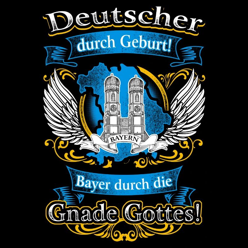 Stolzer Bayer – Deutscher durch Geburt