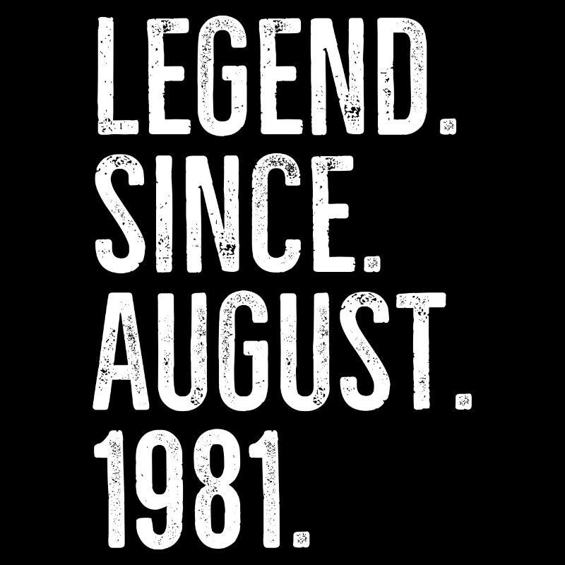 Legende seit August 1981