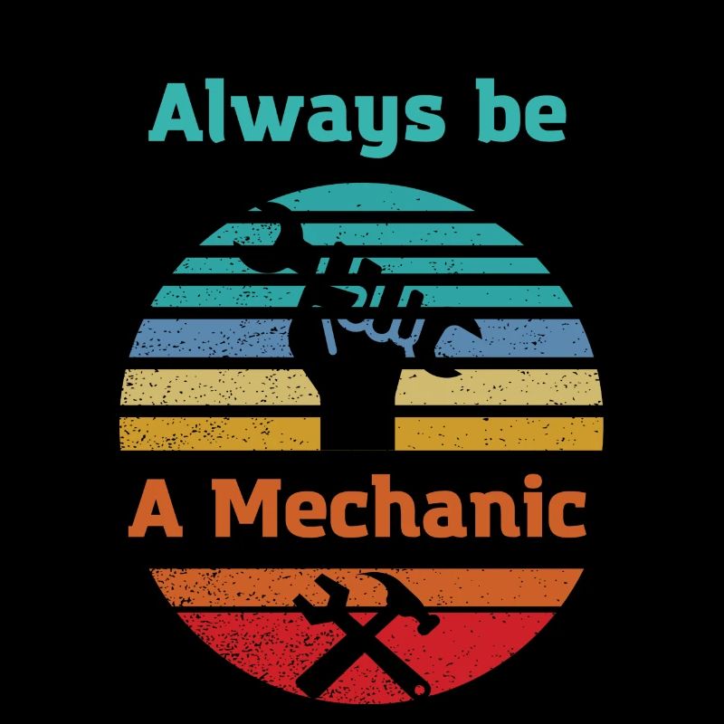 Mechanic forever Mechatronics technician Car lover