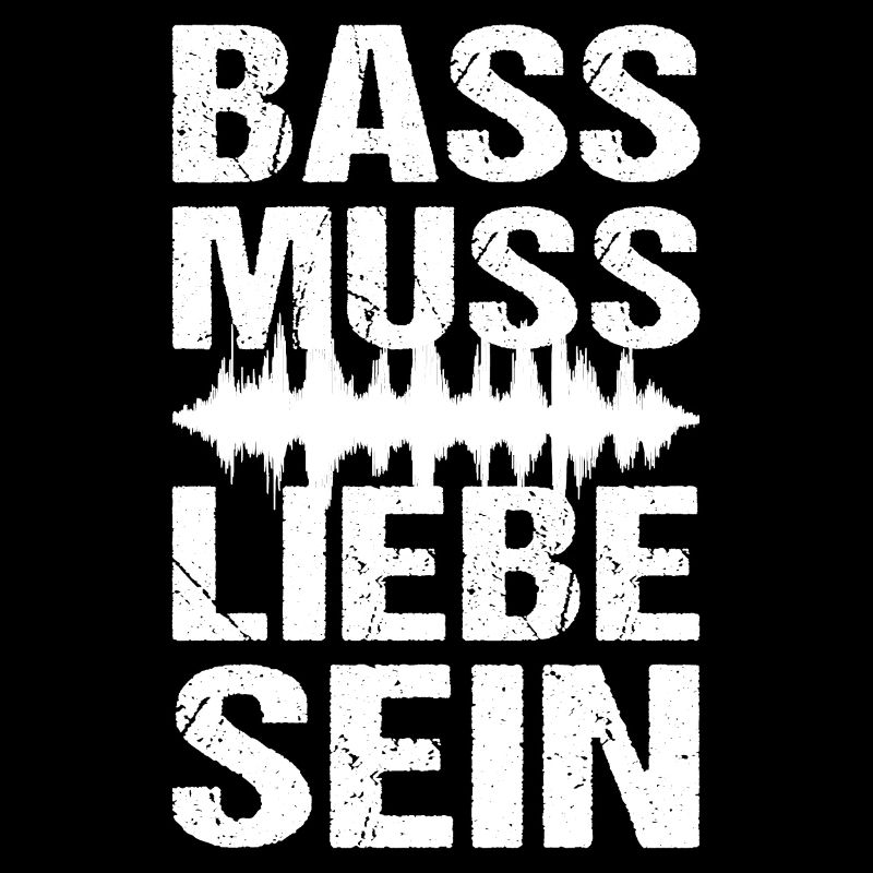 Bass Muss Liebe Sein Techno Musik