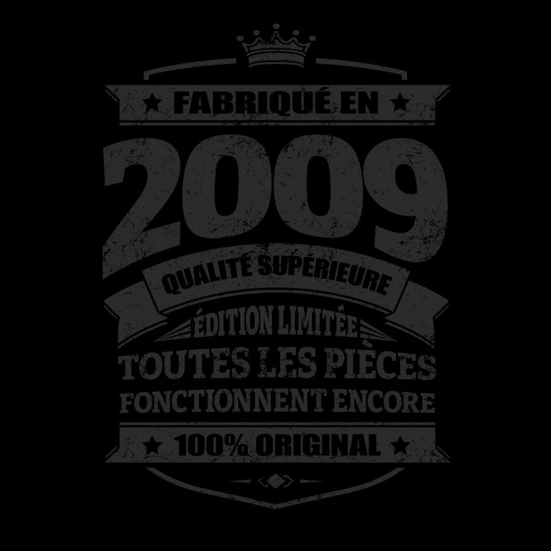 FABRIQUÉ EN 2009