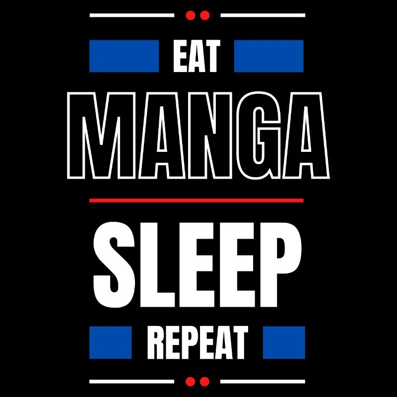 EAT MANGA SLEEP REPEAT