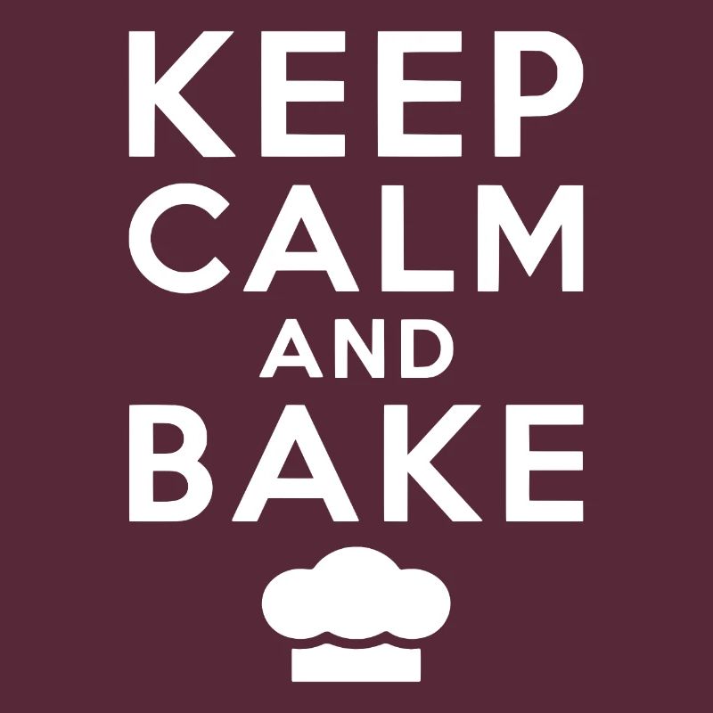 Keep Calm And Bake Backen
