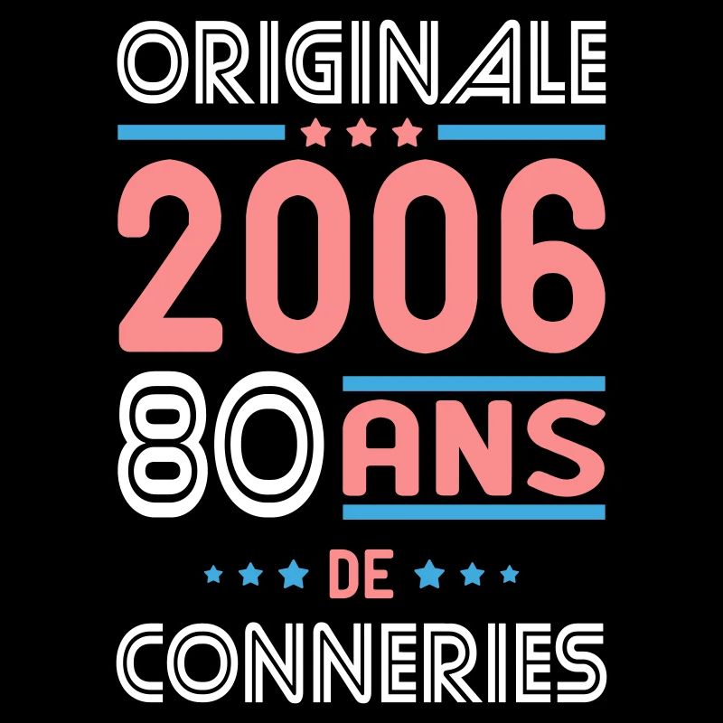 Originale – 2006 – 20 ans de conneries