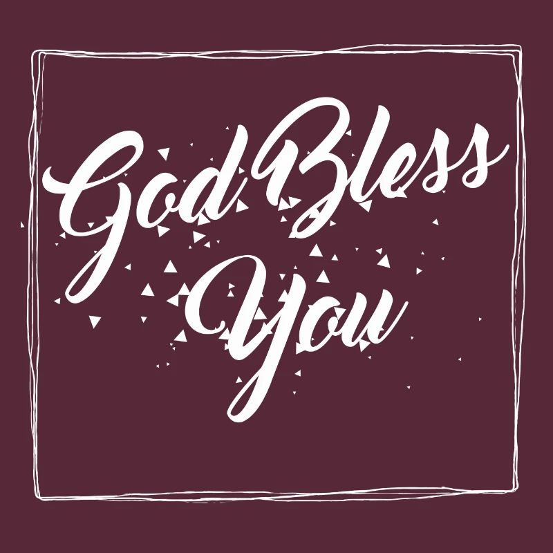 God Bless You