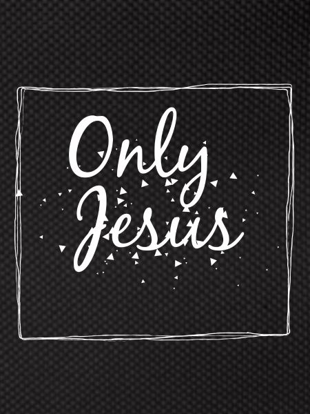 Only Jesus