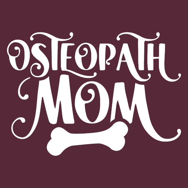 Osteopath Mama Profession Osteopathy Osteopath