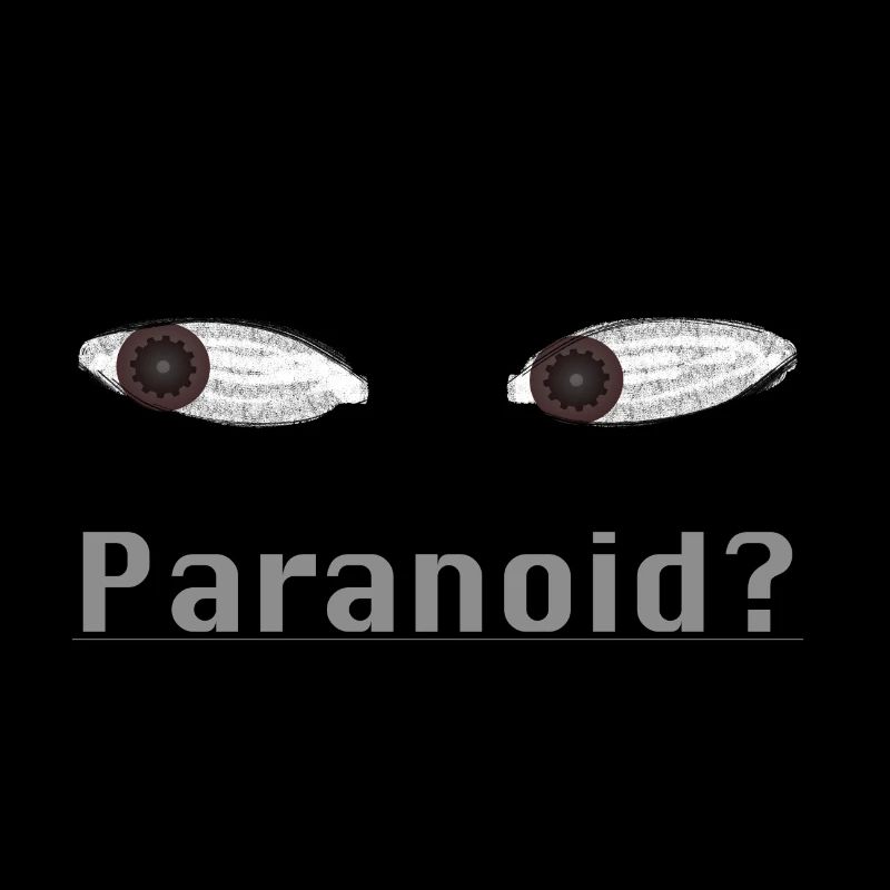 paranoïaque