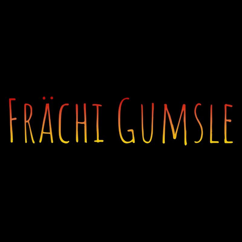 Frächi Gumsle