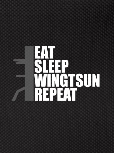 eat sleep wingtsun dummy