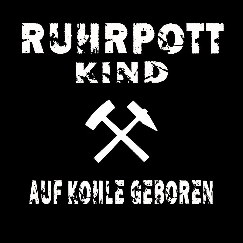 ruhrpott kind auf kohle geboren