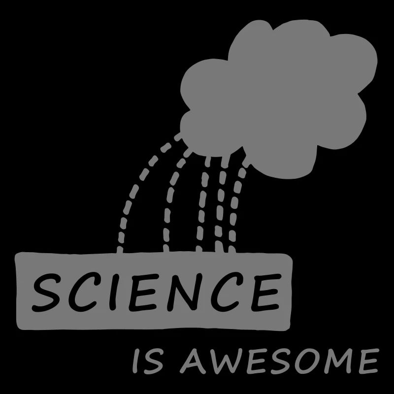 science is awesome, Nerd, Geek, Student, Uni, Fun,