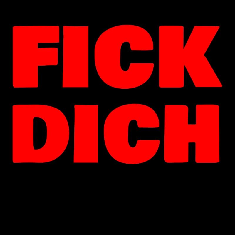 Fick dich
