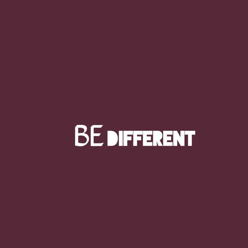 Be different