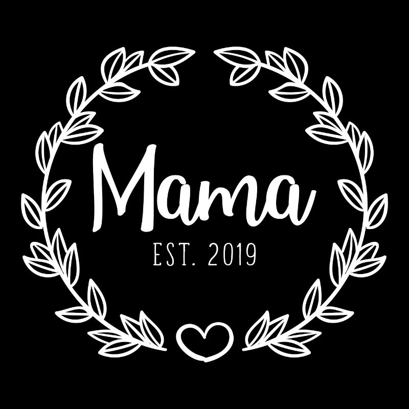 Mama est. 2019