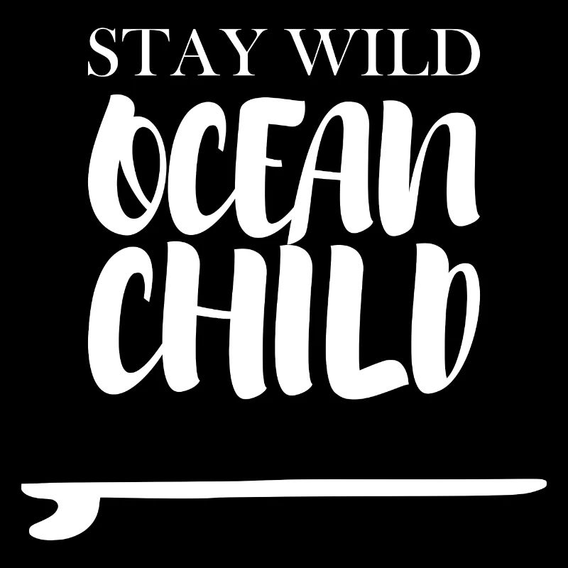 Restez sauvage Ocean Child