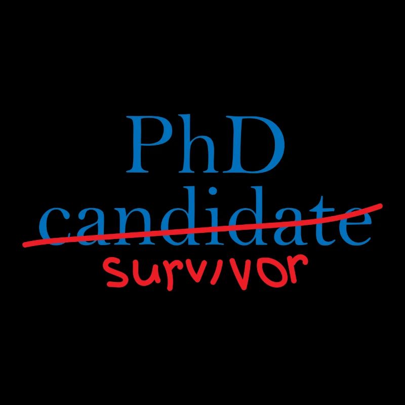 Phd Survivor Abschluss Geschenk