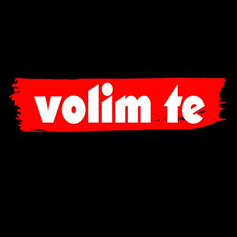 volim te