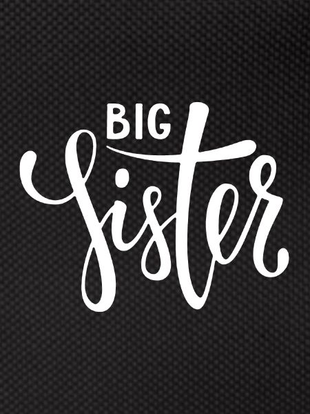 big sister