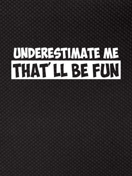 Underestimate