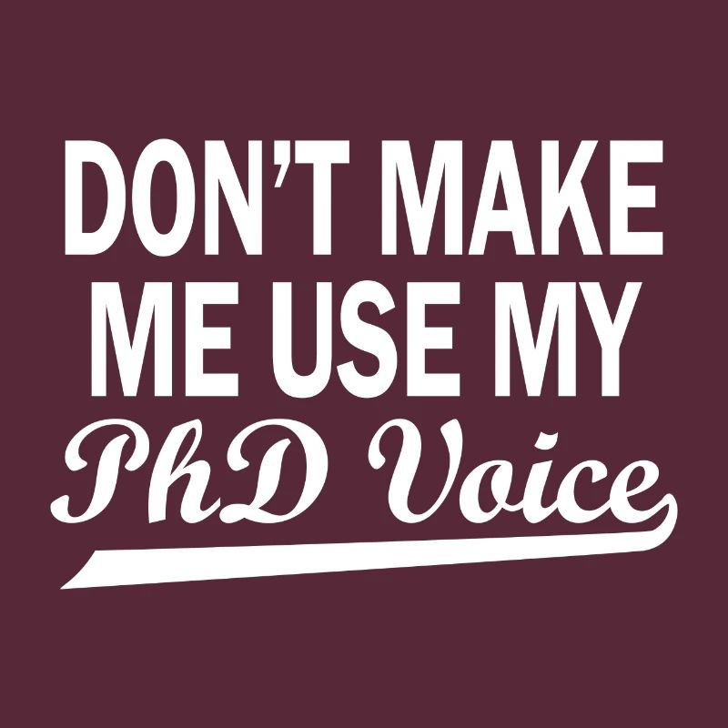 Phd Voice Doktortitel Spruch Geschenk