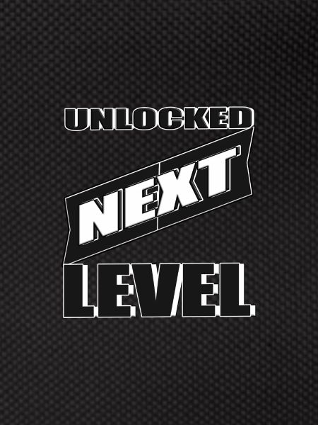 Unlocked next level