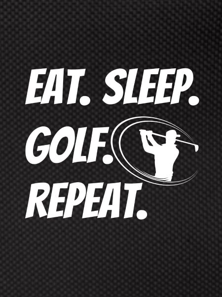 eat slepp golf repeat