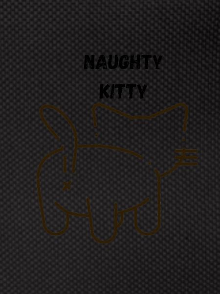 NAUGHTY KITTY