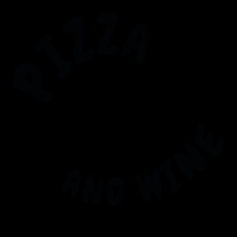 PIZZA AND WINE