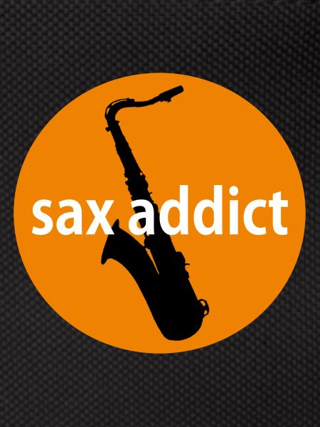 Sax addict