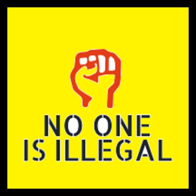 No one is illegal