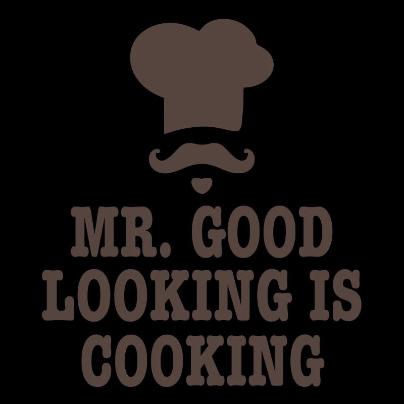 Mr good looking Chef Küche Kochen Spruch Geschenk