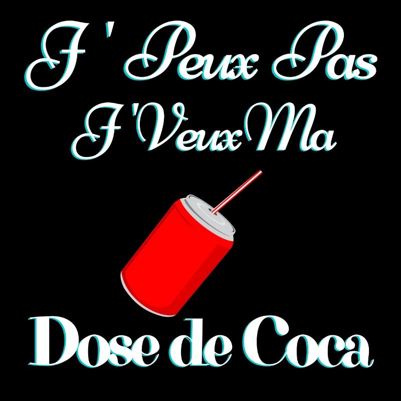 J peux pas je veux ma dose de coca