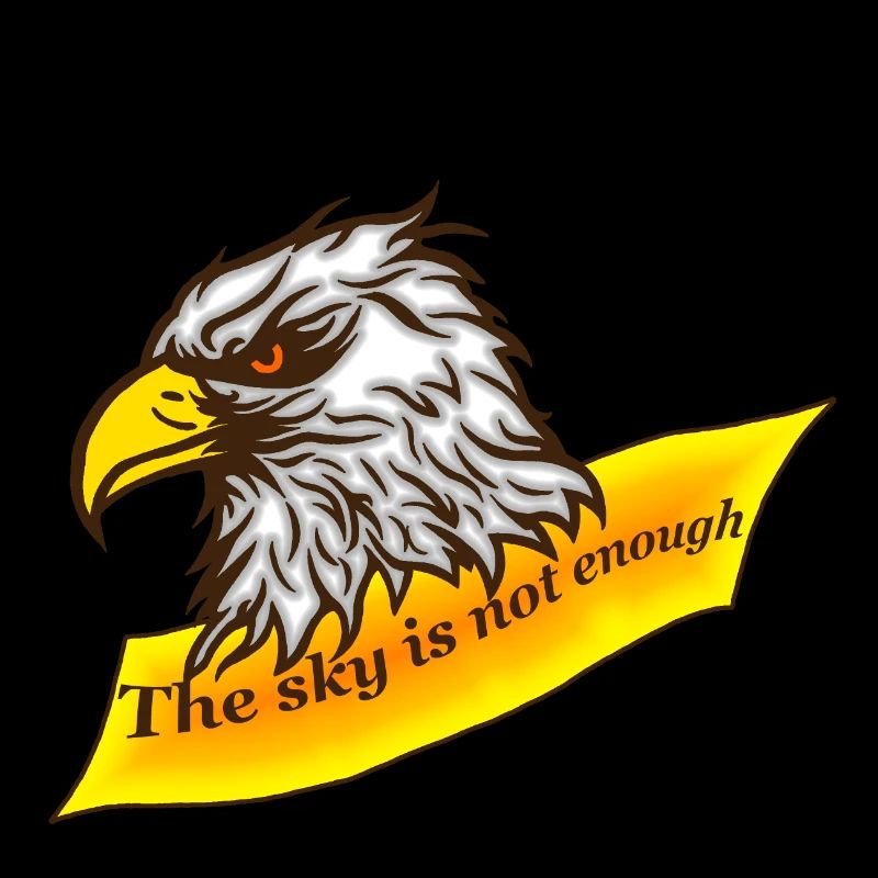 Adlerkopf Spruch The sky is not enough