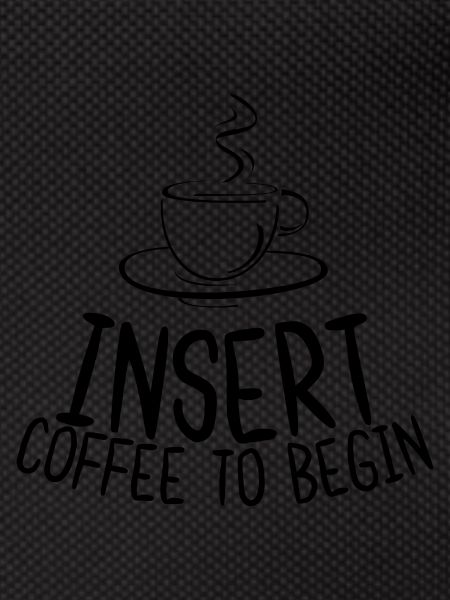 Insert Coffee To Begin