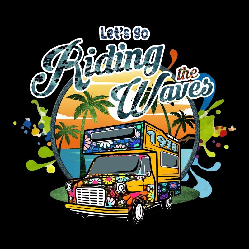 Let's Go Riding The Waves Hippie Camping Design